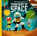 Walliman, D: Professor Astro Cat's Frontiers of Space