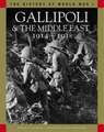 Gallipoli & the Middle East 1914-1918