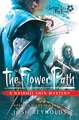 The Flower Path: Legend of the Five Rings: A Daidoji Shin Mystery