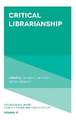 Critical Librarianship