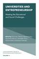 Universities and Entrepreneurship – Meeting the Educational and Social Challenges