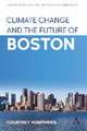 Climate Change and the Future of Boston