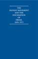 The Zionist Movement and the Foundation of Israel 1839 1972 10 Volume Hardback Set