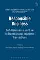 Responsible Business: Self-Governance and Law in Transnational Economic Transactions