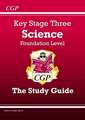 KS3 Science Revision Guide - Foundation (includes Online Edition, Videos & Quizzes)