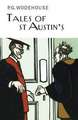 Wodehouse, P: Tales of St Austin's