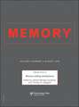 Memory Editing Mechanisms: A Special Issue of Memory