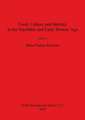 Food, Culture and Identity in the Neolithic and Early Bronze Age