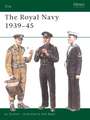 The Royal Navy 1939 45: The Great Enterprise Against England