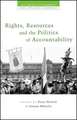 Rights, Resources and the Politics of Accountability