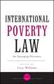 International Poverty Law: An Emerging Discourse