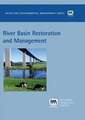 River Basin Restoration and Management