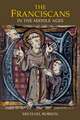 The Franciscans in the Middle Ages