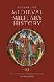 Journal of Medieval Military History – Volume XI