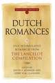 Dutch Romances III – Five Interpolated Romances from the Lancelot Compilation