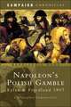 Napoleon's Polish Gamble