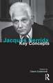 Jacques Derrida: Key Concepts