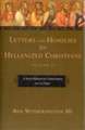 Letters and Homilies for Hellenized Christians, – A Socio–Rhetorical Commentary On 1–2 Peter