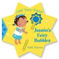 Jasmin's Fairy Bubbles