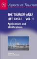 The Tourism Area Life Cycle, Volume 1: Applications and Modifications