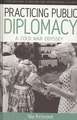 Practicing Public Diplomacy