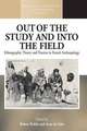 Out of the Study and Into the Field: Ethnographic Theory and Practice in French Anthropology