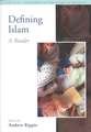 Defining Islam: A Reader