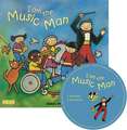 I Am the Music Man [With CD (Audio)]