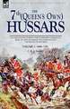 The 7th (Queen's Own) Hussars