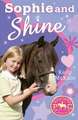 Sophie and Shine