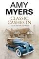 Classic Cashes in: A Jack Colby British Classic Car Mystery