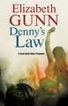 Gunn, E: Denny's Law