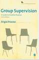 Group Supervision: A Guide to Creative Practice