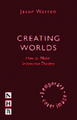Creating Worlds