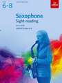 Saxophone Sight-Reading Tests, ABRSM Grades 6-8: from 2018