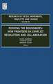 Pushing the Boundaries – New Frontiers in Conflict Resolution and Collaboration