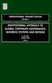 Institutional Approach to Global Corporate Gover – Business Systems and Beyond