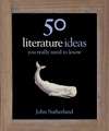 50 Literature Ideas You Really Need to Know