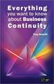 Everything You Want to Know about Business Continuity