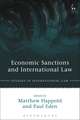 Economic Sanctions and International Law