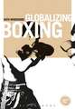 Globalizing Boxing