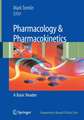 Pharmacology & Pharmacokinetics: A Basic Reader