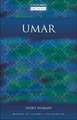 Umar: Makers of Islamic Civilization