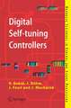 Digital Self-tuning Controllers: Algorithms, Implementation and Applications