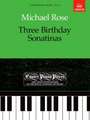 Three Birthday Sonatinas: Easier Piano Pieces 76