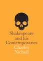 Shakespeare and His Contemporaries