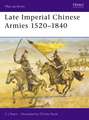 Late Imperial Chinese Armies 1520 1840: North Africa & Balkans