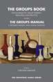 The Groups Book: Psychoanalytic Group Therapy: Principles and Practice