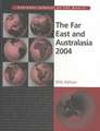 The Far East and Australasia 2004