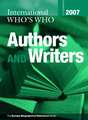 International Who's Who of Authors and Writers 2007